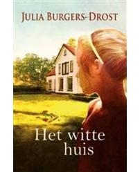 Het witte huis - Julia Burgers-Drost - ebook