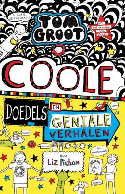 Coole doedels en geniale verhalen - Liz Pichon - ebook