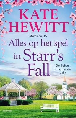 Alles op het spel in Starr's Fall - Kate Hewitt - ebook