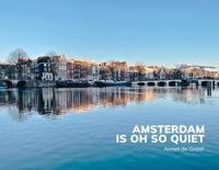 Amsterdam is oh so quiet - Annet de Graaf - ebook - thumbnail