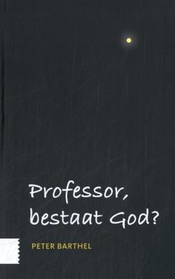 Professor, bestaat God? (Hardback) Professor, bestaat God? (Hardback)