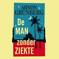 De man zonder ziekte - thumbnail