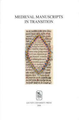 Medieval manuscripts in transition - eBook (9789461661142)