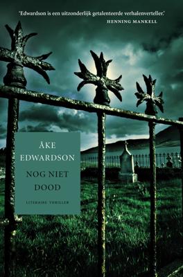 Nog niet dood - Åke Edwardson - ebook