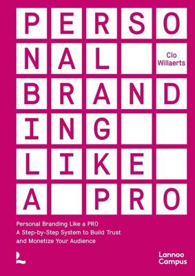 Personal branding like a pro - Clo Willaerts - ebook
