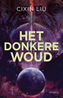 Het donkere woud - Cixin Liu - Paperback (9789044645811) - thumbnail