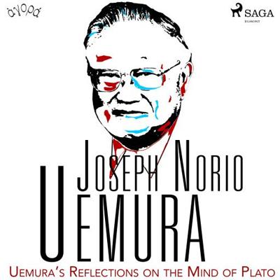 Uemura's Reflections on the Mind of Plato Uemura's Reflections on the Mind of Plato