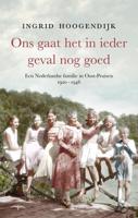 Ons gaat het in ieder geval nog goed - Ingrid Hoogendijk - ebook - thumbnail