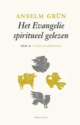 Lucas en Johannes deel II - Het evangelie spiritueel gelezen (Hardback) Lucas en Johannes deel II - Het evangelie spiritueel gelezen (Hardback)