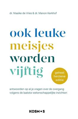Ook leuke meisjes worden 50 - Maaike de Vries, Manon Kerkhof - ebook