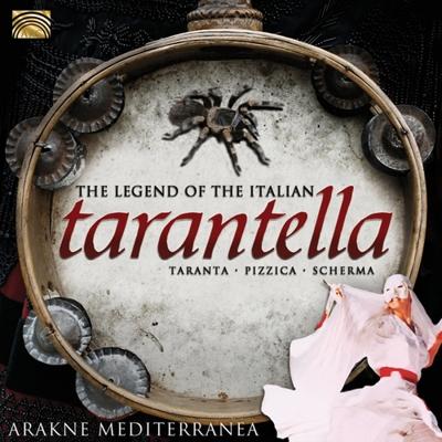 The Legend Of The Italian Tarantella - CD (5019396252127) The Legend Of The Italian Tarantella - CD (5019396252127)