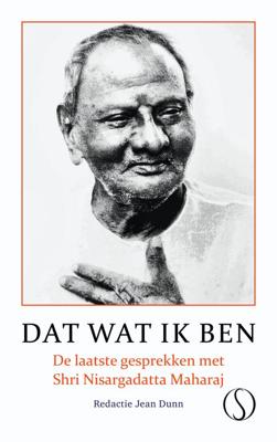 Dat wat ik ben - Nisargadatta Maharaj - ebook