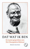 Dat wat ik ben - Nisargadatta Maharaj - ebook - thumbnail