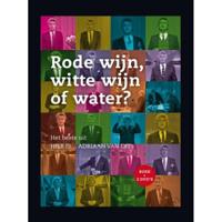 Rode wijn, witte wijn of water?: het beste uit Hier is... Adriaan van Dis - thumbnail