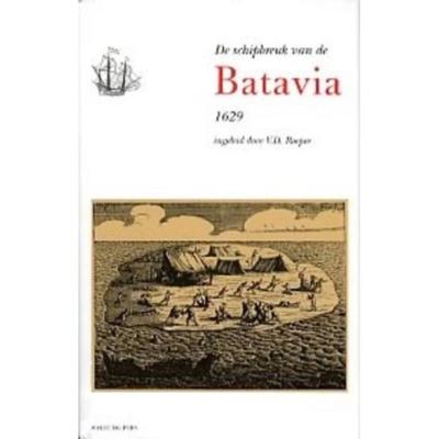 Schipbreuk van de Batavia (Hardback)