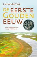 De eerste Gouden Eeuw - Luit van der Tuuk - ebook - thumbnail