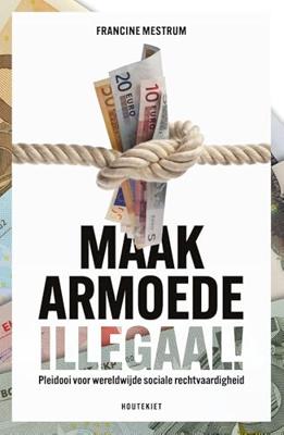 Maak armoede illegaal - Francine Mestrum - ebook Maak armoede illegaal - Francine Mestrum - ebook