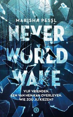 Neverworld Wake - Marisha Pessl - Paperback (9789021405278)