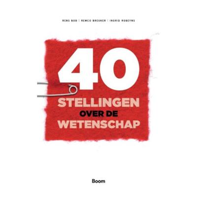 40 stellingen over de wetenschap (Paperback)