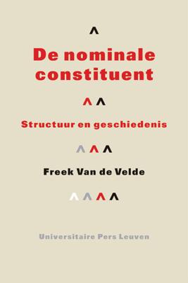 De nominale constituent - Freek van de Velde - eBook (9789461660121) De nominale constituent - Freek van de Velde - eBook (9789461660121)
