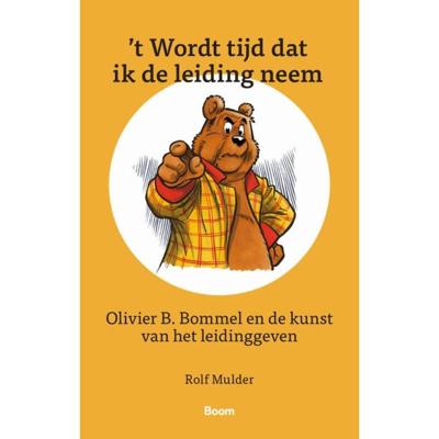 't Wordt tijd dat ik de leiding neem (Paperback)