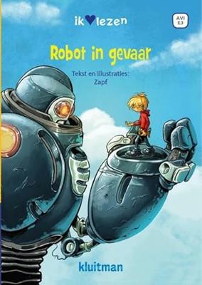 Uitgeverij Kluitman Robot in gevaar avi e3