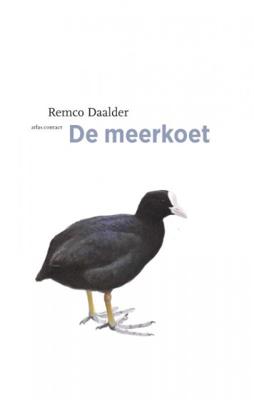 De meerkoet - Remco Daalder - Paperback (9789045030258) De meerkoet - Remco Daalder - Paperback (9789045030258)
