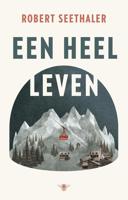 Een heel leven - Robert Seethaler - ebook - thumbnail