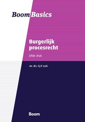 Burgerlijk procesrecht - F.J.P. Lock - ebook Burgerlijk procesrecht - F.J.P. Lock - ebook