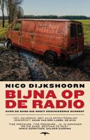 Bijna op de radio - Nico Dijkshoorn - ebook - thumbnail