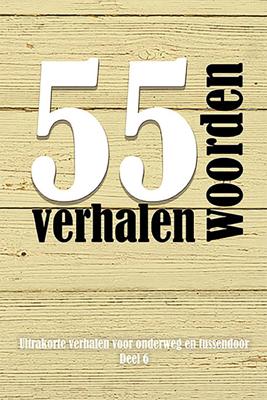 55 woordenverhalen 2021 - Diverse Auteurs - ebook