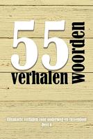 55 woordenverhalen 2021 - Diverse Auteurs - ebook - thumbnail