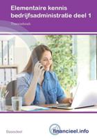 Elementaire kennis Bedrijfsadministratie - Paperback (9789037245240) - thumbnail