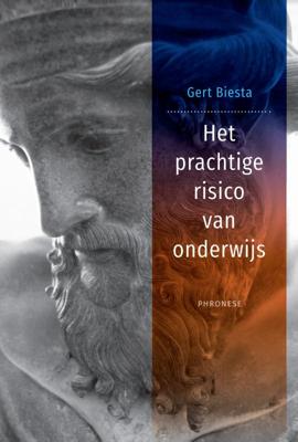 Het prachtige risico van onderwijs - Gert Biesta - Paperback (9789490120382)