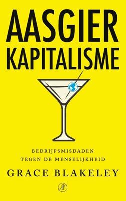 Aasgierkapitalisme (Paperback)