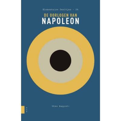 Elementaire Deeltjes De oorlogen van Napoleon - Mike Rapport - Paperback (9789089649560)