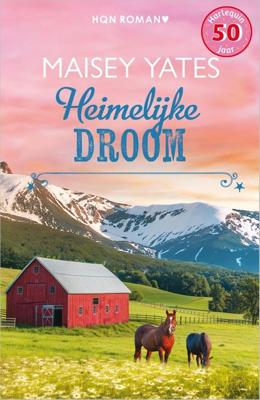 Heimelijke droom - Maisey Yates - ebook