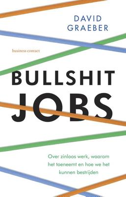 Bullshit jobs - David Graeber - eBook (9789047011774)