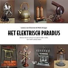 Het elektrisch paradijs (Hardback)