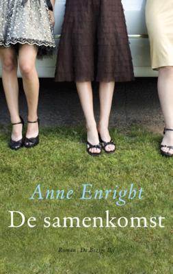 De samenkomst - Anne Enright - ebook