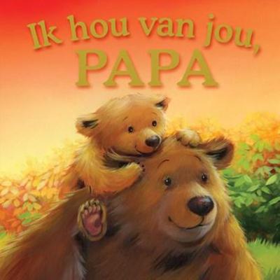 Rebo Publishers Ik hou van jou, papa - kartonboek Rebo Publishers Ik hou van jou, papa - kartonboek