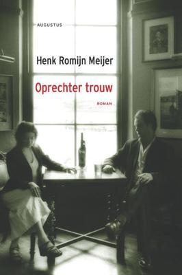 Oprechter trouw - Henk Romijn Meijer - ebook
