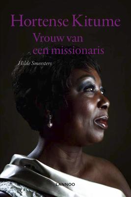 Vrouw van een missionaris - Hilde Smeesters, Hortense Kitume - eBook (9789401408370)