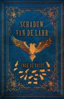 Schaduw van de lahr - Inge de Vries - ebook - thumbnail