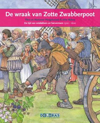 De wraak van Zotte Zwabberpoot (Hardback) De wraak van Zotte Zwabberpoot (Hardback)
