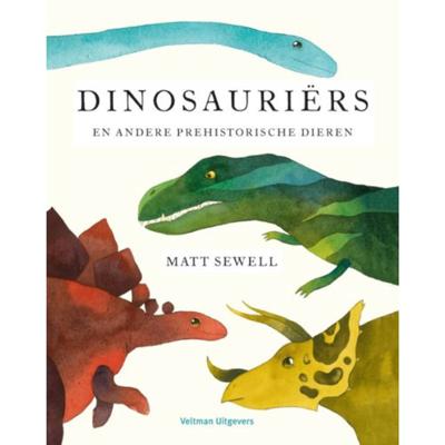 Dinosauriërs - Matt Sewell - Hardcover (9789048316335)
