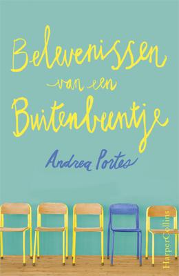 Belevenissen van een buitenbeentje - Andrea Portes - ebook