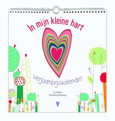 In mijn kleine hart verjaardagskalender - Jo Witek - Paperback (9789002265105)