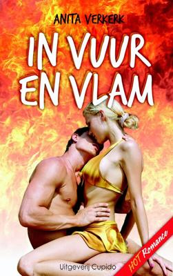 In vuur en vlam - Anita Verkerk - eBook (9789462042124)