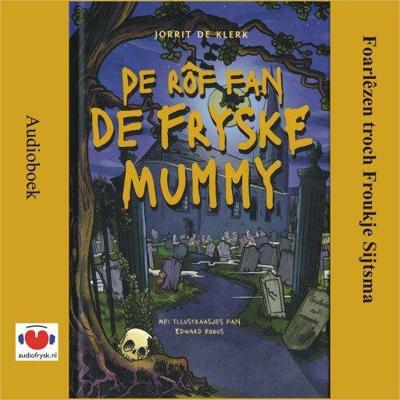 De rôf fan de Fryske mummy